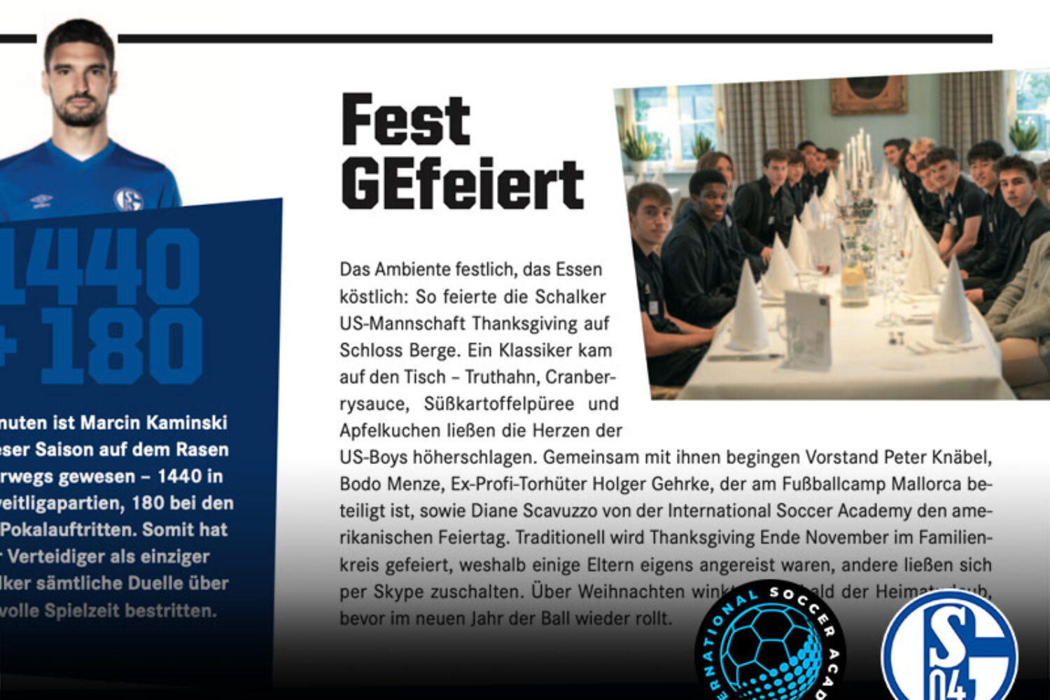 Schalke US team celebrates Thanksgiving with a traditional feast and virtual guest appearances.